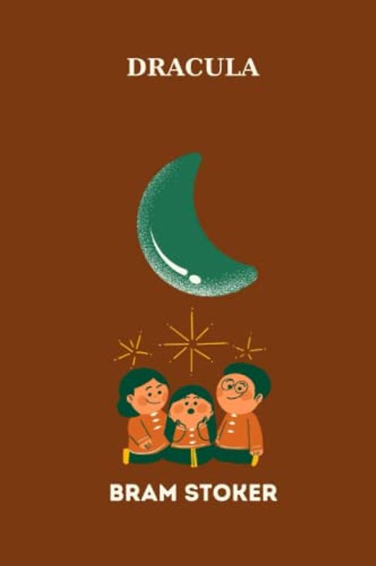 dracula by Bram Stoker