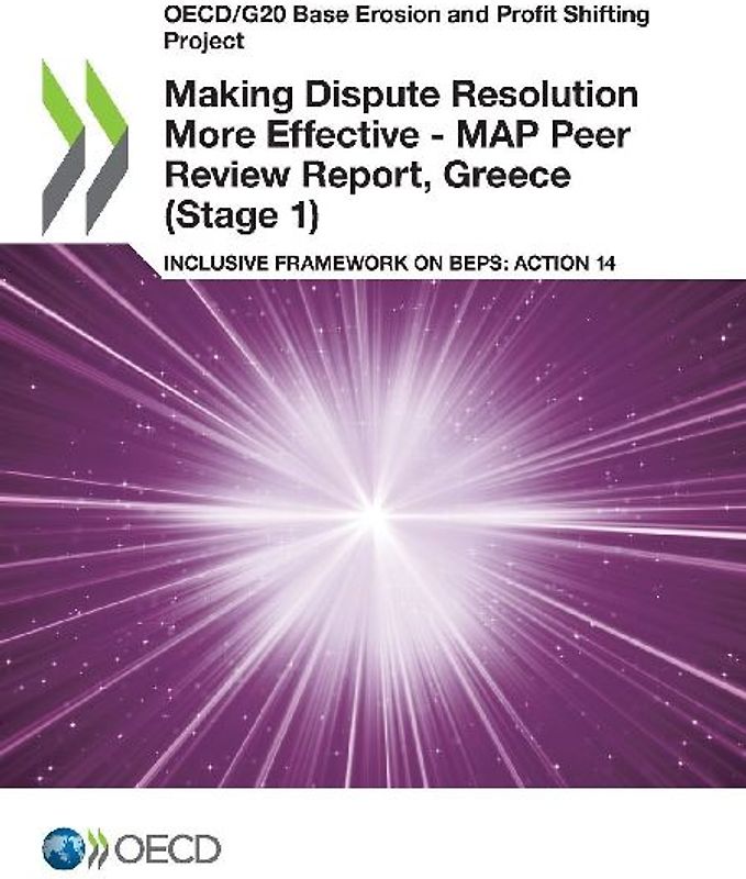Making Dispute Resolution More Effective - MAP Peer Review Report, Greece (Stage 1)