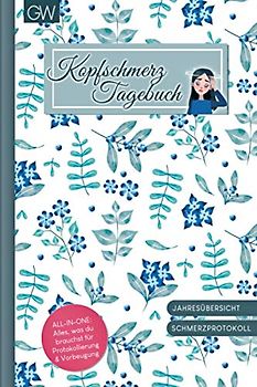 Kopfschmerztagebuch: Kopfschmerzen verstehen und beobachten mit spezialisierten Schmerztagebuch zum Ausfüllen | Design: Amelie