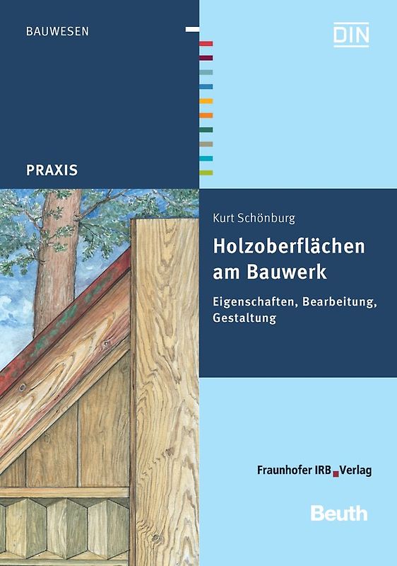 Holzoberflächen am Bauwerk
