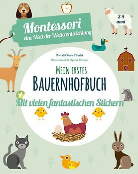Mein erstes Bauernhofbuch. Mit vielen fantastischen Stickern