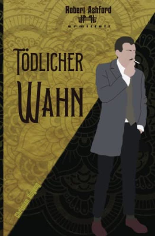 Tödlicher Wahn (Robert Ashford ermittelt)