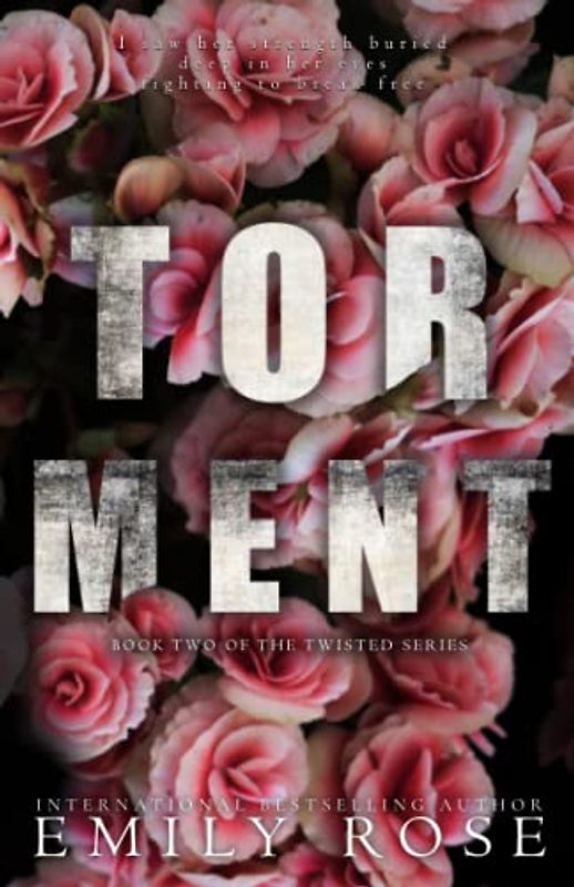 Torment (The Twisted Series, Band 2)