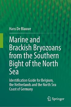 Marine and Brackish Bryozoans from the Southern Bight of the North Sea