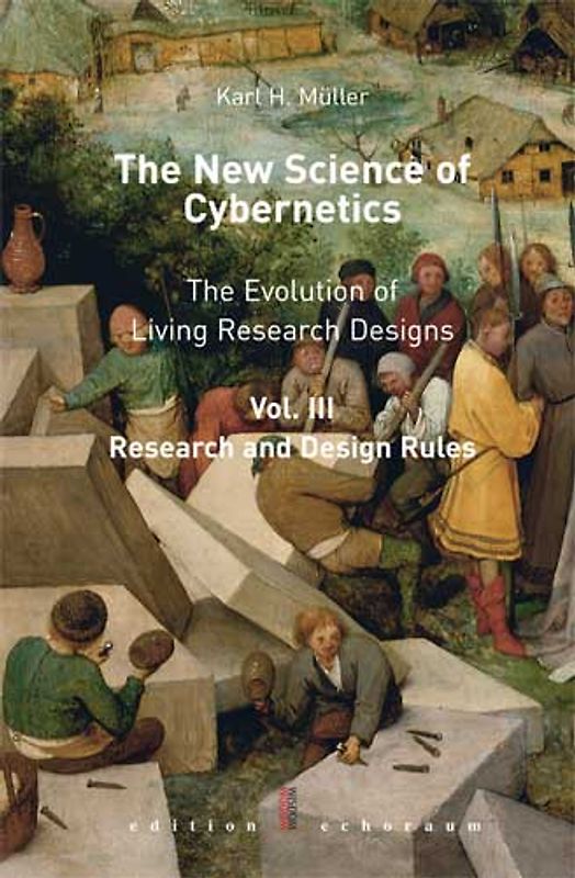 The New Science of Cybernetics The Evolution of Living Research Designs