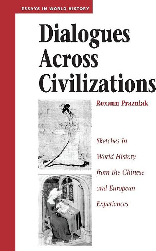 Dialogues Across Civilizations