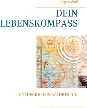 Dein Lebenskompass