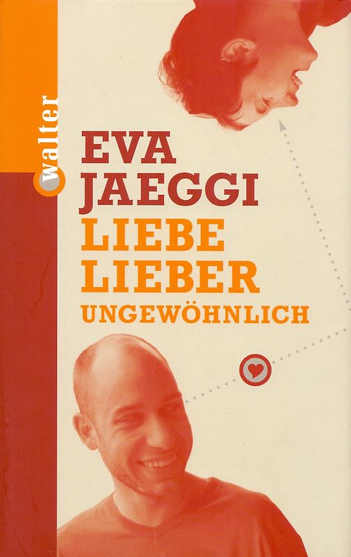 Liebe lieber ungewöhnlich
