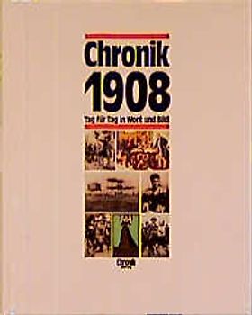 Chronik 1908