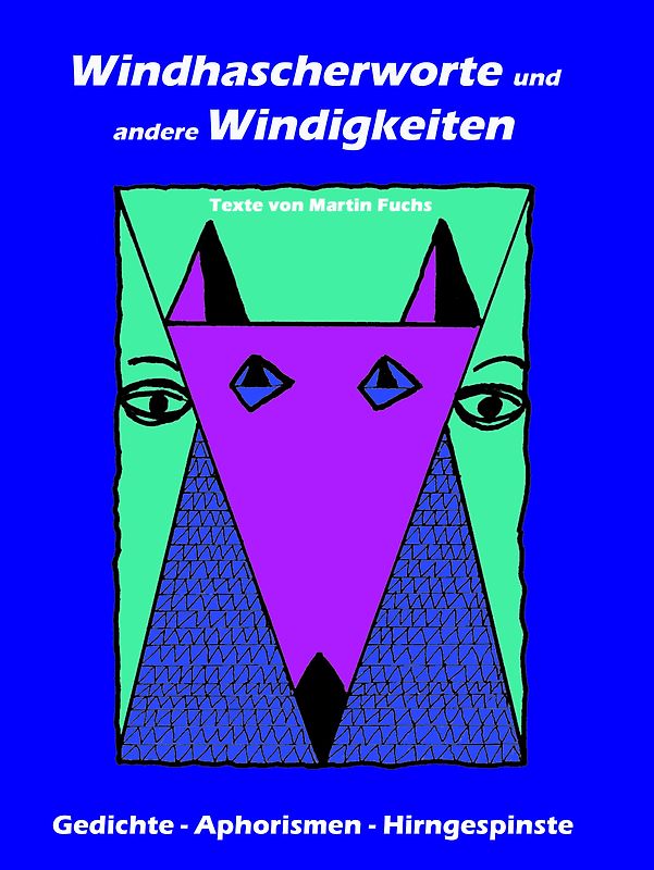 Windhascherworte und andere Windigkeiten