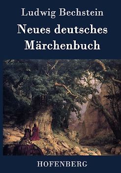 Neues deutsches Märchenbuch