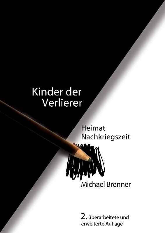 Kinder der Verlierer. Erinnerungen einer Generation
