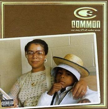 Common - One Day It'll All Make Sense [Import]