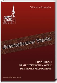 Ernährung im medizinischen Werk des Moses Maimonides