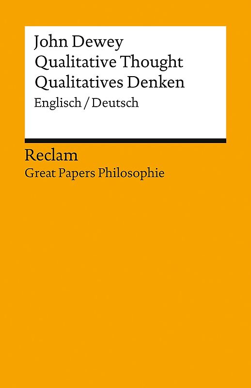 Qualitative Thought / Qualitatives Denken. Englisch/Deutsch