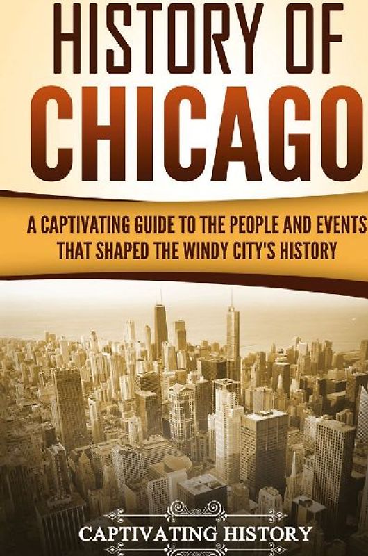History of Chicago