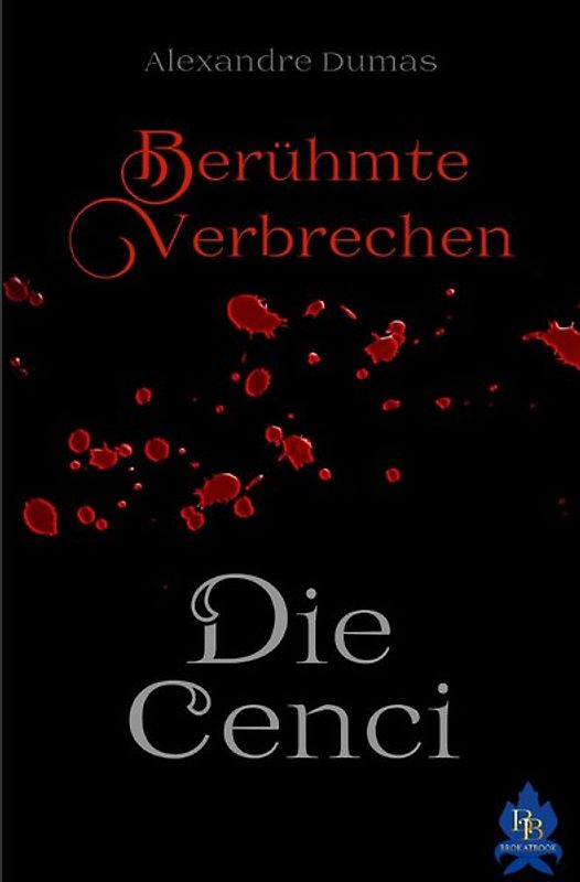 Berühmte Verbrechen / Die Cenci