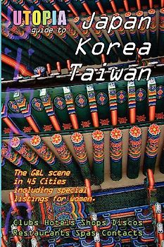 Utopia Guide to Japan, South Korea & Taiwan