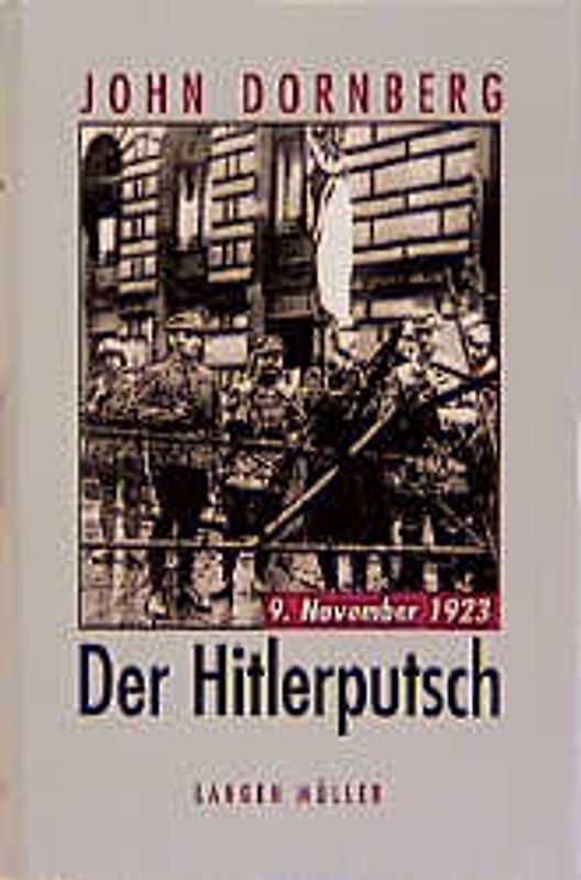 Der Hitlerputsch 9. November 1923