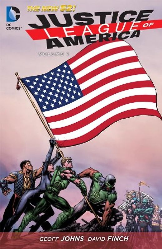 The New 52: Justice League of America: Vol. 1 - World's Most Dangerous - Geoff Johns [Hardcover]