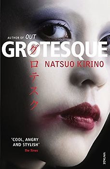 Grotesque - Natsuo Kirino