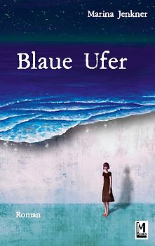 Blaue Ufer