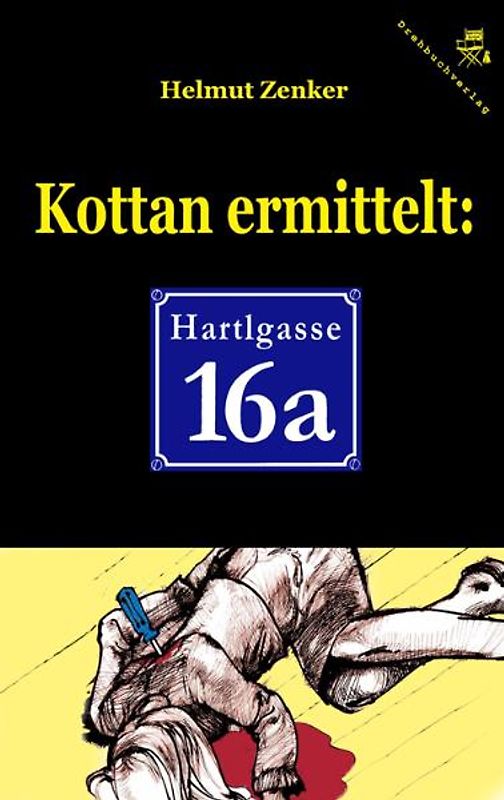 Kottan ermittelt: Hartlgasse 16a