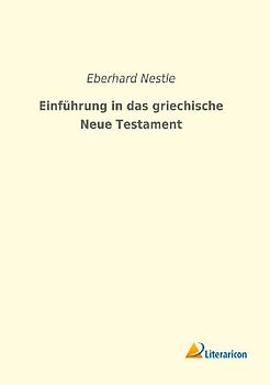 Einführung in das griechische Neue Testament