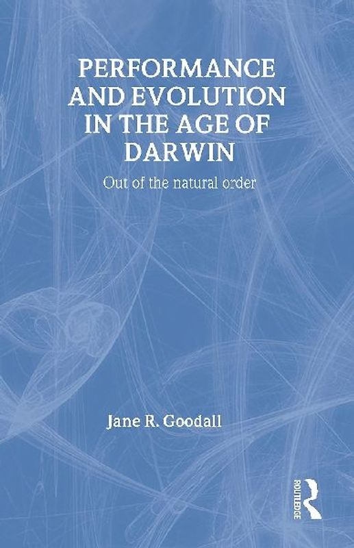 Performance and Evolution in the Age of Darwin