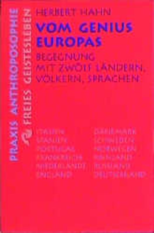 Vom Genius Europas. Begegnung mit zwölf Ländern, Völkern, Sprachen