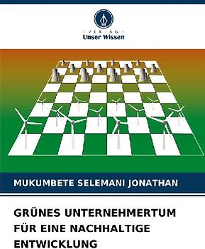 GRÜNES UNTERNEHMERTUM FÜR EINE NACHHALTIGE ENTWICKLUNG