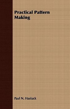 Practical Pattern Making