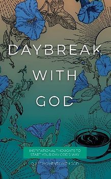 Daybreak with God