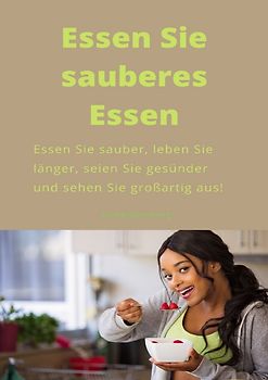 Essen Sie sauber