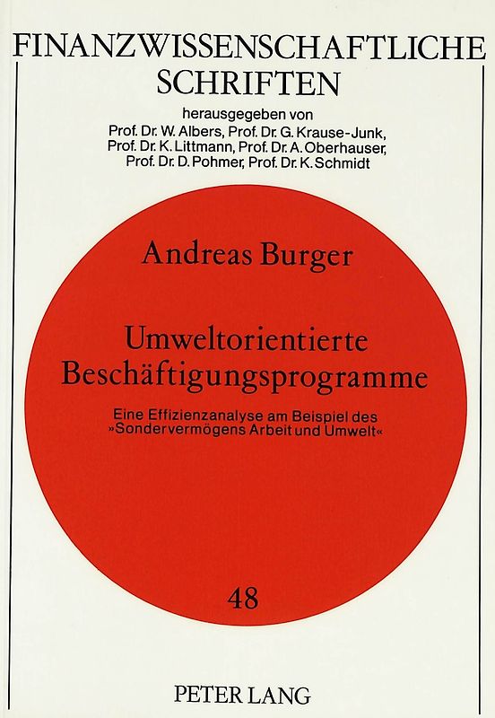 Umweltorientierte Beschäftigungsprogramme. Eine Effizienzanalyse am Beispiel des «Sondervermögens Arbeit und Umwelt»