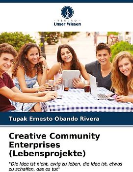 Creative Community Enterprises (Lebensprojekte)