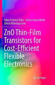 ZnO Thin-Film Transistors for Cost-Efficient Flexible Electronics
