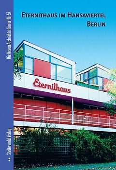 Eternithaus im Hansaviertel Berlin