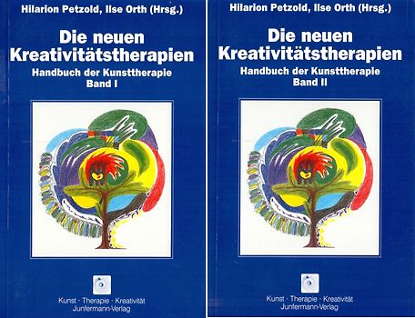 Die neuen Kreativitätstherapien: Band 1 & 2 - Handbuch der Kunsttherapie - Hilarion Petzold [2 Bände, Taschenbuch]