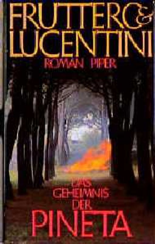 Das Geheimnis der Pineta. Roman