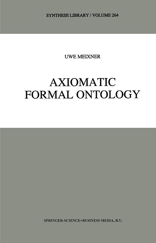 Axiomatic Formal Ontology