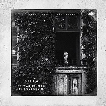 Silla - Es war einmal in Südberlin [Premium Edition, 2 CDs]
