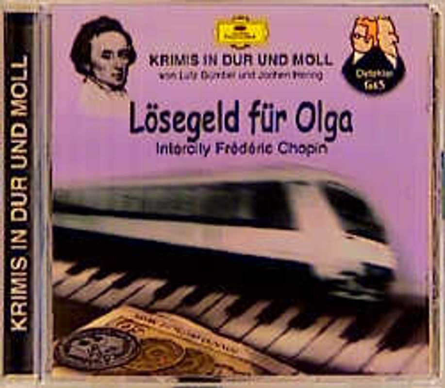 Lösegeld für Olga. Krimis in Dur und Moll