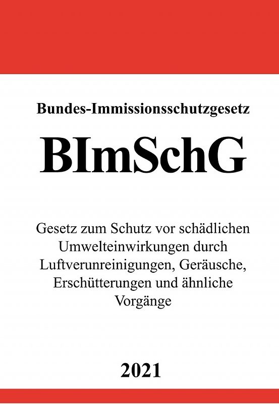 Bundes-Immissionsschutzgesetz (BImSchG)