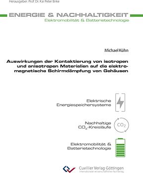 Auswirkungen der Kontaktierung von isotropen und anisotropen Materialien auf die elektromagnetische Schirmdämpfung von Gehäusen