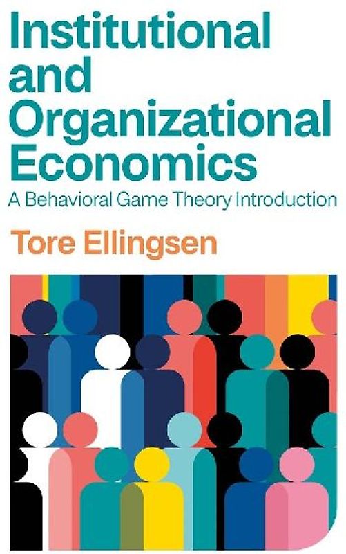 Institutional and Organizational Economics