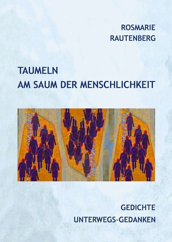 Taumeln am Saum der Menschlichkeit