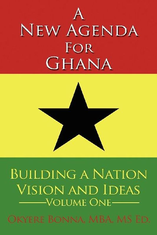 A New Agenda For Ghana