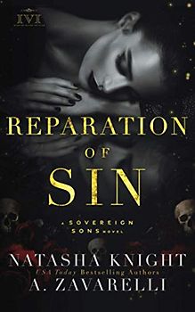 Reparation of Sin: A Sovereign Sons Novel (The Society Trilogy, Band 2)