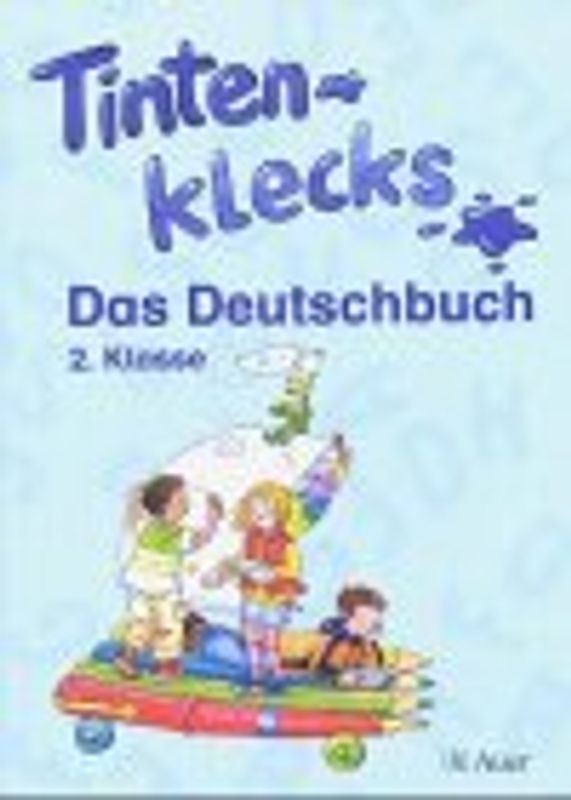 Tintenklecks - Das Deutschbuch. Ausgabe N